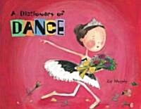 A Dictionary of Dance (Hardcover)
