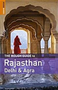 The Rough Guide to Rajasthan, Delhi and Agra (Paperback, 1st)