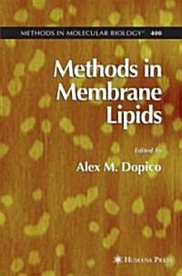Methods in Membrane Lipids (Hardcover)
