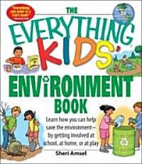 The Everything Kids Environment Book (Paperback)