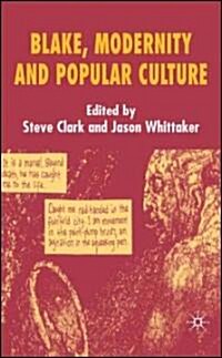 Blake, Modernity and Popular Culture (Hardcover)