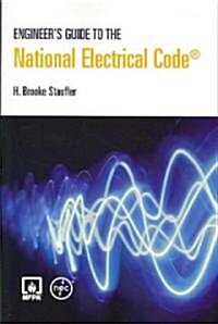 Engineers Guide to the National Electrical Code (Paperback)