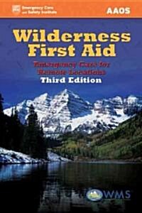 Wilderness First Aid (Paperback, 3rd)