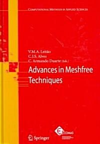 Advances in Meshfree Techniques (Hardcover, 2007)