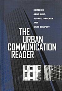The Urban Communication Reader (Hardcover)