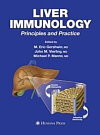 Liver Immunology (Hardcover, 1st)