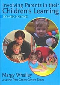 Involving Parents in Their Childrens Learning (Paperback, 2 Rev ed)