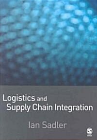 Logistics and Supply Chain Integration (Paperback)