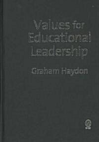 Values for Educational Leadership (Hardcover)