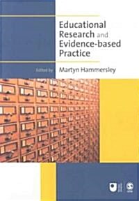 Educational Research and Evidence-Based Practice (Paperback)