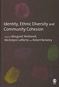 Identity, Ethnic Diversity and Community Cohesion (Paperback)