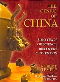 The Genius of China: 3,000 Years of Science, Discovery, & Invention (Paperback, Revised)