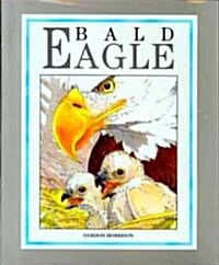 Bald Eagle (School & Library)