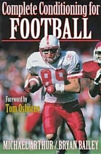 Complete Conditioning for Football (Paperback)