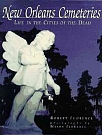 New Orleans Cemeteries (Hardcover)