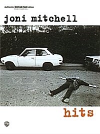 Joni Mitchell -- Hits: Authentic Guitar Tab (Paperback)