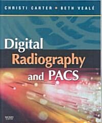 Digital Radiography and PACS (Paperback, 1st)