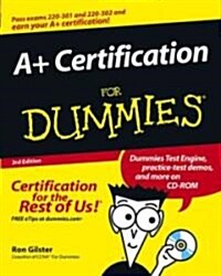 A+ Certification for Dummies (Paperback, CD-ROM, 3rd)