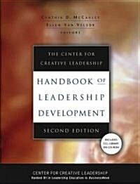 The Center for Creative Leadership Handbook of Leadership Development (Hardcover, CD-ROM, 2nd)