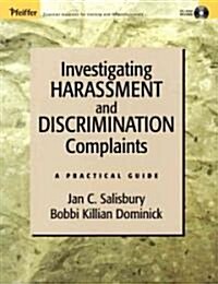 Investigating Harassment and Discrimination Complaints: A Practical Guide (Paperback)