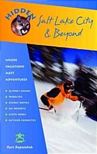 Hidden Salt Lake City and Beyond (Paperback, 2nd)