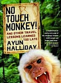 No Touch Monkey (Paperback)