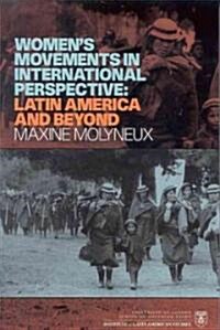 Womens Movement in international perspective: Latin America and Beyond (Paperback)