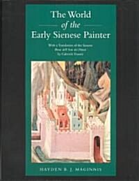 The World of the Early Sienese Painter (Paperback)