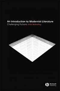 Modernist Literature: Challenging Fictions? (Paperback)