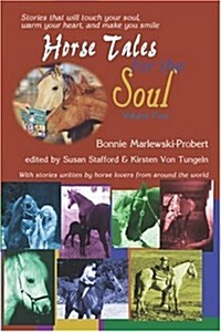 Horse Tales for the Soul (Paperback)