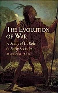 The Evolution of War (Paperback, Reprint)