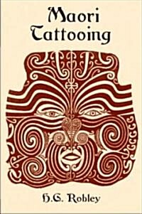 Maori Tattooing (Paperback)