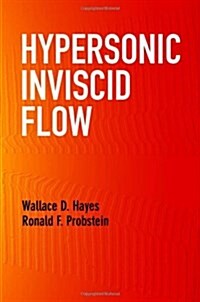 Hypersonic Inviscid Flow (Paperback)
