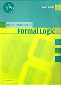 An Introduction to Formal Logic (Paperback)