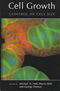 [중고] Cell Growth: Control of Cell Size (Hardcover)