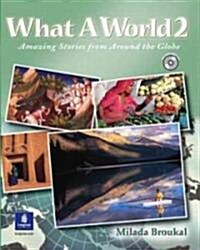 What a World 2 (Paperback, Compact Disc)