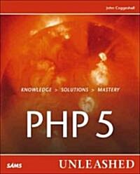PHP 5 Unleashed (Paperback)
