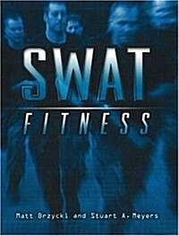 Swat Fitness (Paperback)