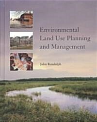 Environmental Land Use Planning and Management (Hardcover, 2, None)