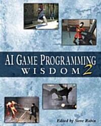 AI Game Programming Wisdom 2 (Hardcover, Revised)