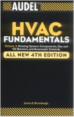 Audel HVAC Fundamentals: Heating System Components, Gas and Oil Burners, and Automatic Controls (Paperback, 4, All New 4th)