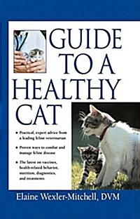 Guide to a Healthy Cat (Hardcover)