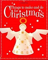 Things to Make and Do for Christmas (Paperback)