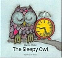 The Sleepy Owl (Paperback, Reprint)