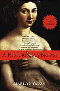 A History of the Breast (Paperback)