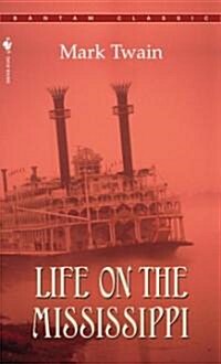 Life on the Mississippi (Mass Market Paperback)