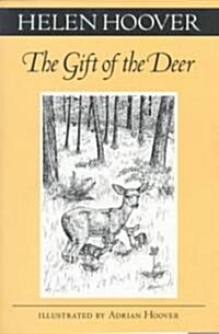 The Gift of the Deer (Paperback)