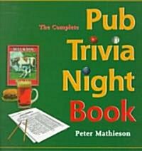 The Complete Pub Trivia Night Book (Paperback)