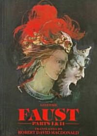 Faust: Parts One and Two (Paperback)