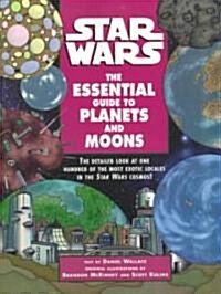 The Essential Guide to Planets and Moons: Star Wars (Paperback)